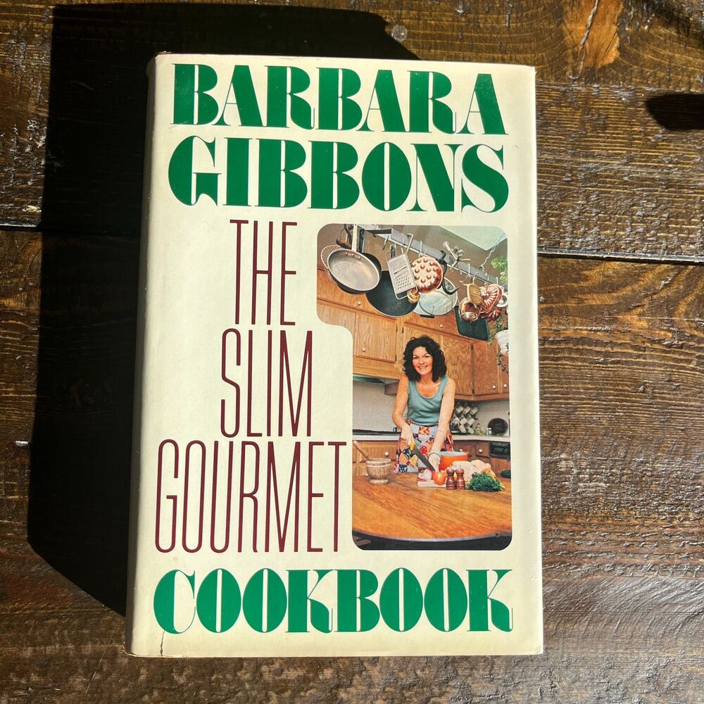 The Slim Gourmet Cookbook by Barbara Gibbons RARE! Vintage 1976